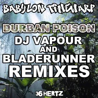 Babylon Timewarp Remixes by DJ Vapour