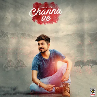 Channa Ve by Humraj