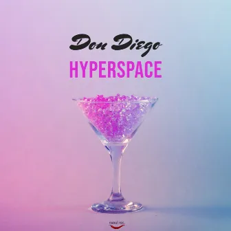 Hyperspace by Don Diego