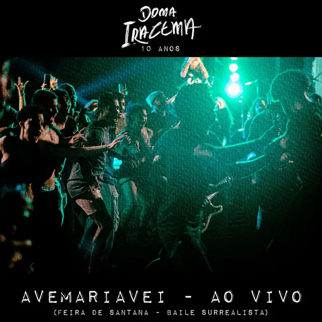 Avemariavei (Ao Vivo)