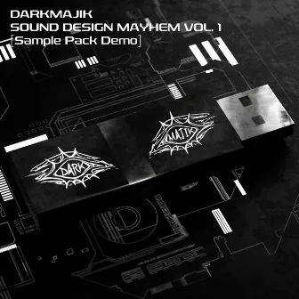 DARKMAJIK'S SOUND DESIGN MAYHEM, Vol. 1 (Sample Pack Demo) by DARKMAJIK