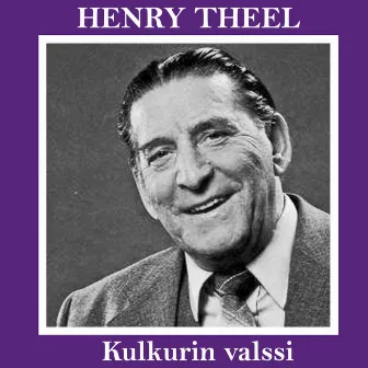 Kulkurin valssi by Henry Theel