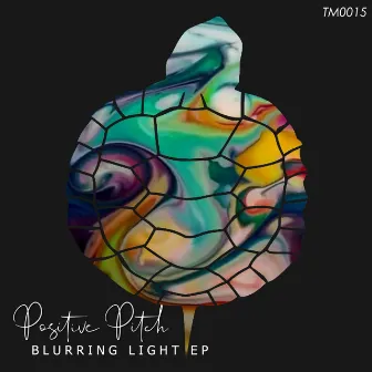 Blurring Light EP by Positive Pitch