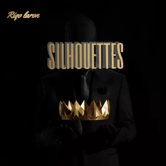 Silhouettes by Riqo LaRon