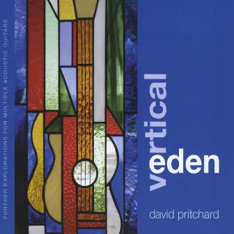 Vertical Eden by David Pritchard