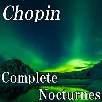 Chopin: Complete Noctrune by Pianozone