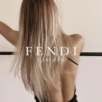 Fendi by CarlZen