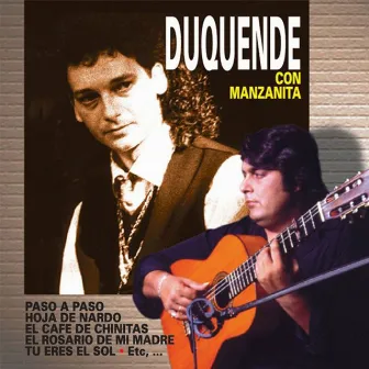 Duquende Con Manzanita by Duquende