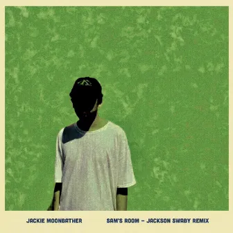 Sam's Room (Jackson Swaby Remix) by Jackie Moonbather