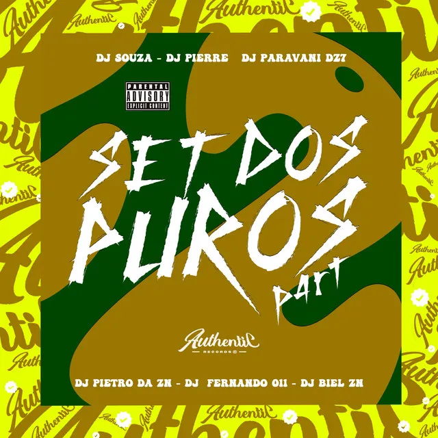 Set dos Puros Part 2 (feat. DJ Souza Original, DJ BIEL ZN & DJ FERNANDO 011)