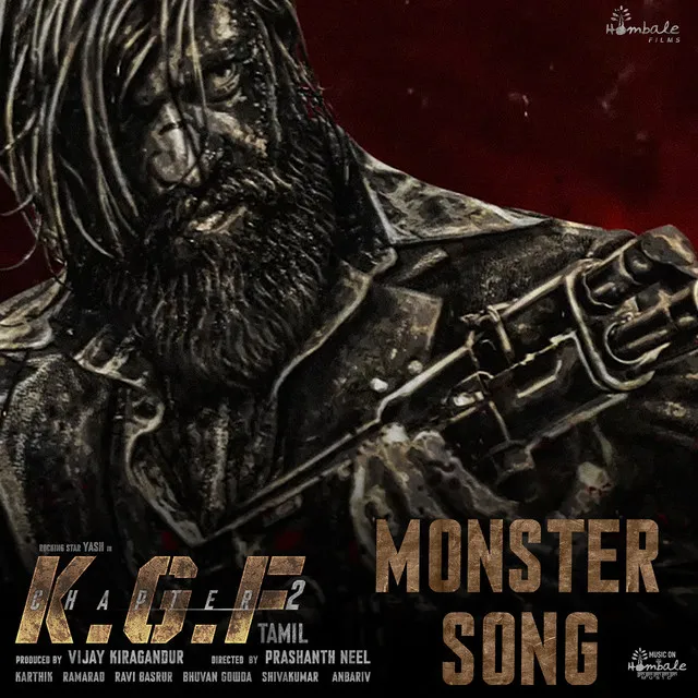 The Monster Song (From "KGF Chapter 2 - Tamil") - Extended Version