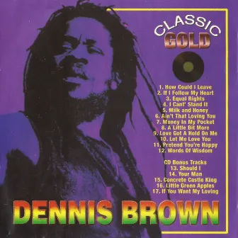 Classic Gold by Dennis Brown