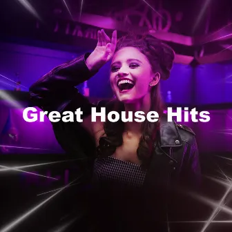 Great House Hits by Eurodance Greatest Hits