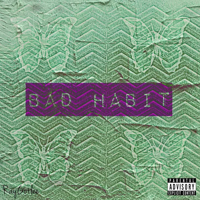 Bad Habit