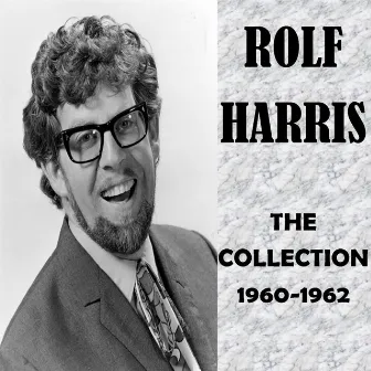 The Collection 1960-1962 by Rolf Harris