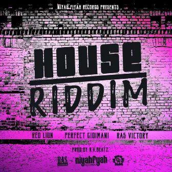 House Riddim by Perfect Gidimani