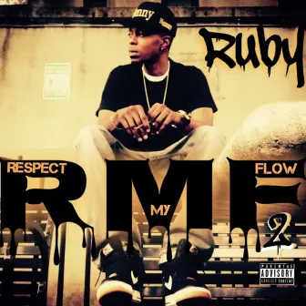 R.M.F by Ruby