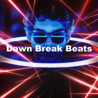 Dawn Break Beats by Summer Chill Stars