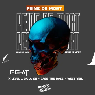 Peine De Mort by Gass The Boss