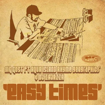 Easy Times by MG Gost