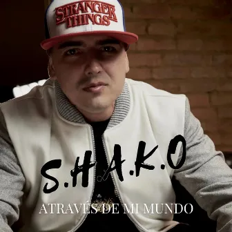 A través de Mi Mundo by Shako