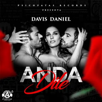 Anda Dile by Davis Daniel