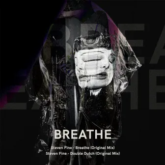 Breathe by Steven Fine