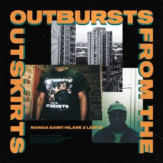 Outbursts From The Outskirts by Manga Saint Hilare