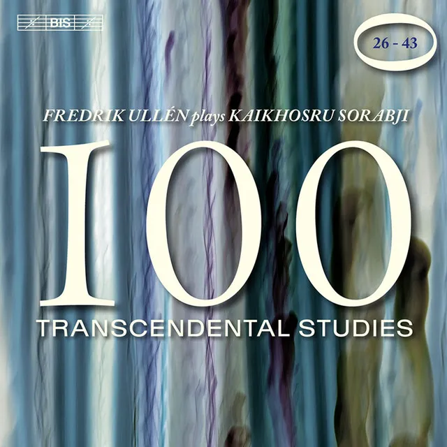 Sorabji, K.: 100 Transcendental Studies, Nos. 26-43