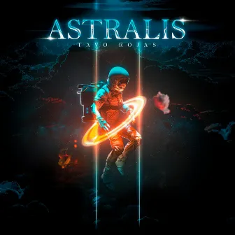 Astralis by Tavo Rojas