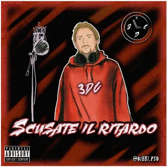 Scusate il ritardo by 3dc