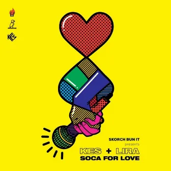 Soca for Love by Lira