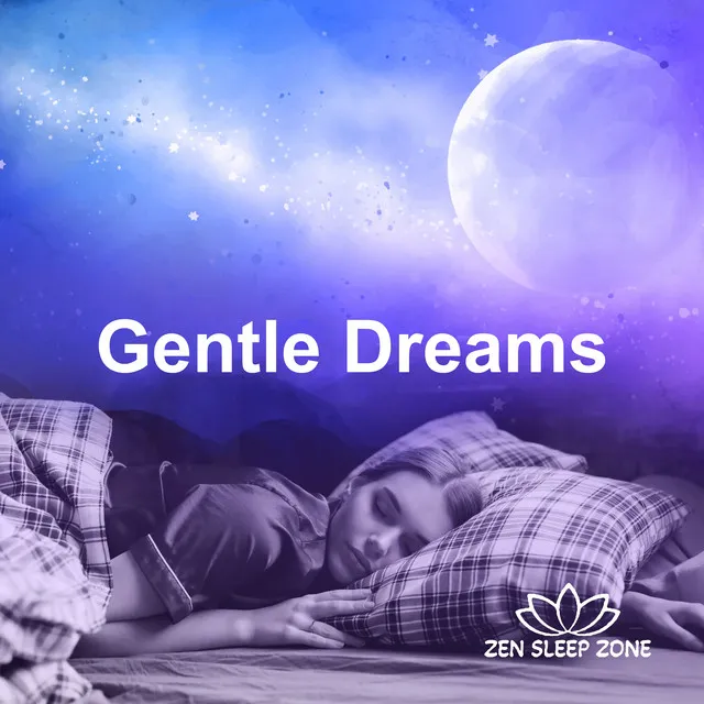 Gentle Dreams