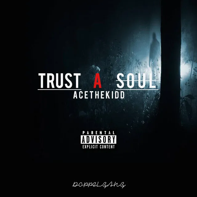 Trust a Soul