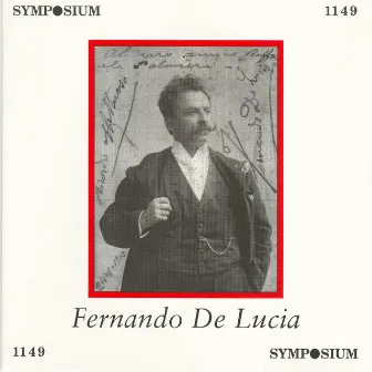 A Controversial Tenor (1902-1908) by Fernando De Lucia