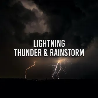 Lightning, Thunder & Rainstorm by ASMR