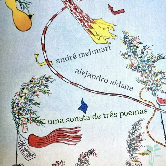 Uma Sonata de Três Poemas by Alejandro Aldana