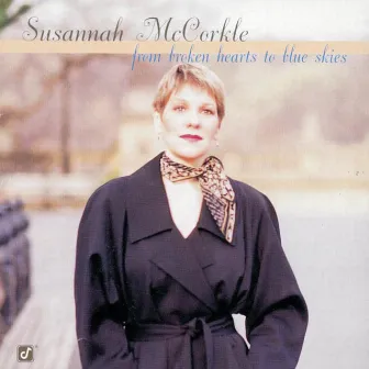 From Broken Hearts To The Blue Skies by Susannah McCorkle