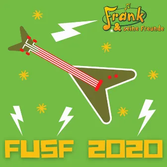 FUSF 2020 by Frank und seine Freunde