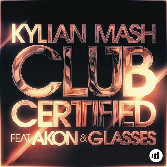 Club Certified (feat. Akon, Glasses & Puls) - Radio Edit