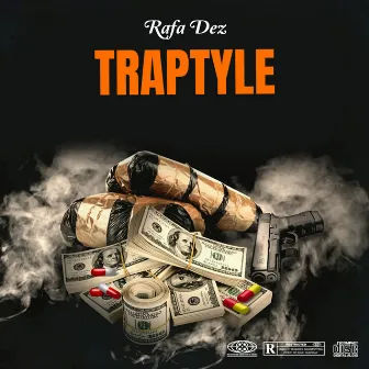 Traptyle by Rafa Dez