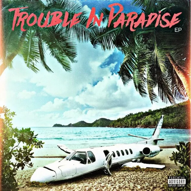 Trouble in Paradise