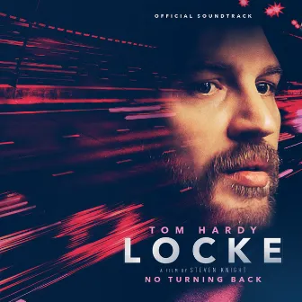 Locke (The Original Motion Picture Soundtrack) by Dickon Hinchliffe