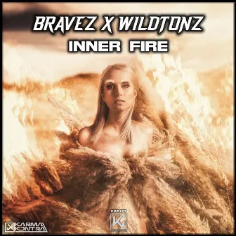 Inner Fire by Bravez