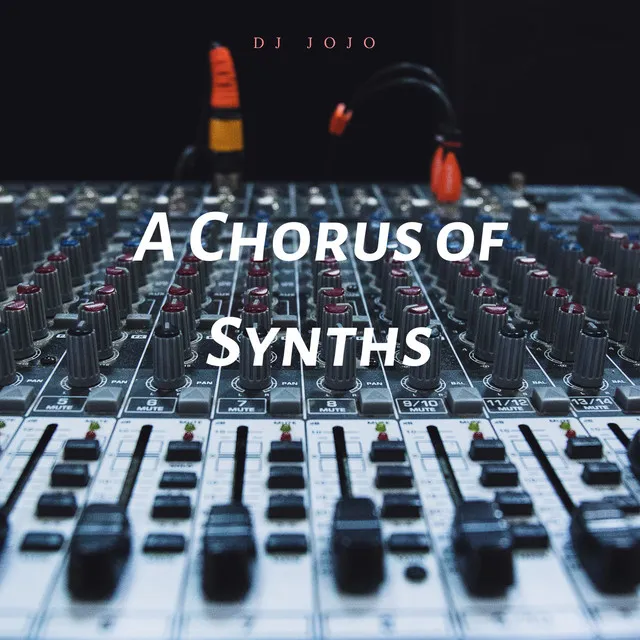 A Chorus of Synths