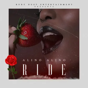 Ride by ALINO-ALINO