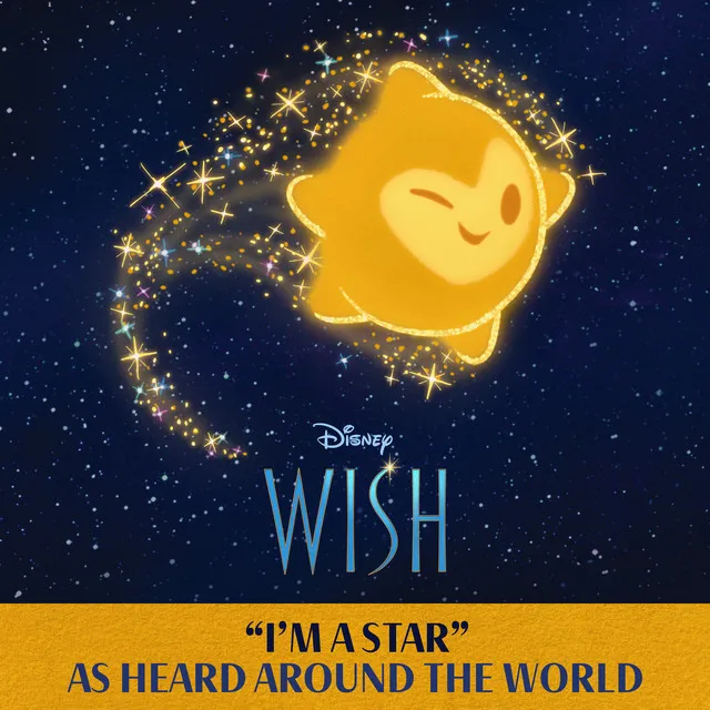 I'm A Star - From "Wish"/Soundtrack Version