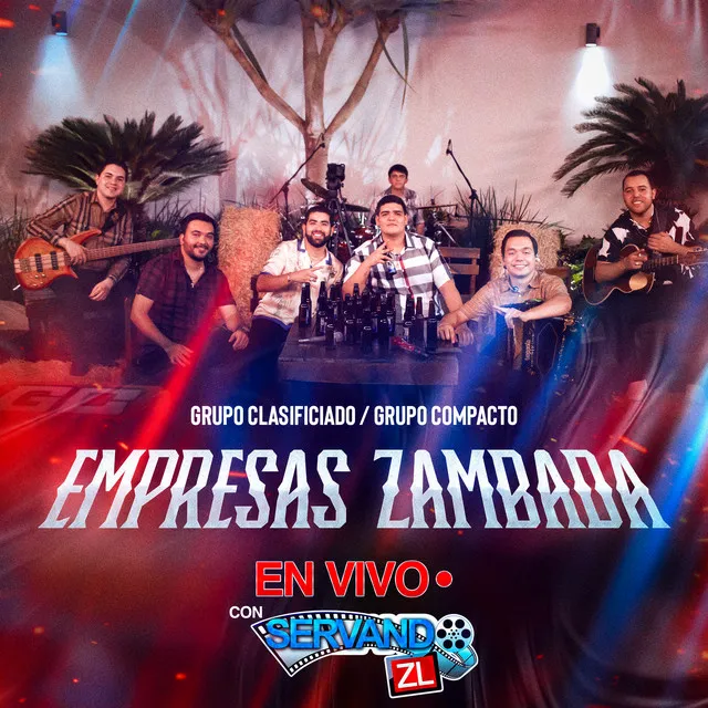 Empresas Zambada (En Vivo)