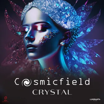 Crystal (Original Mix) by Cosmicfield