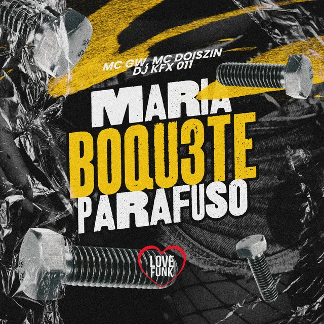 Maria B0Qu3Te Parafuso